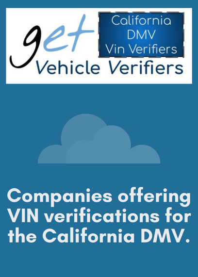 Companies that offer CA DMV Vin Verifications